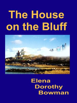 cover image of House on the Bluff